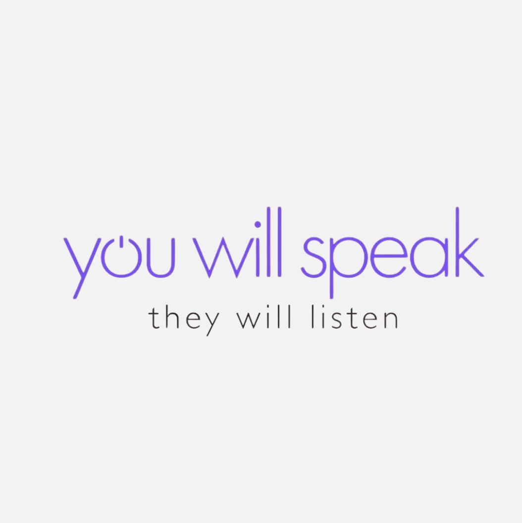 You Will Speak